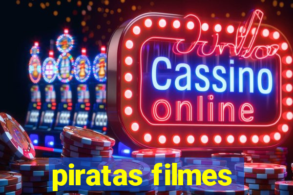 piratas filmes